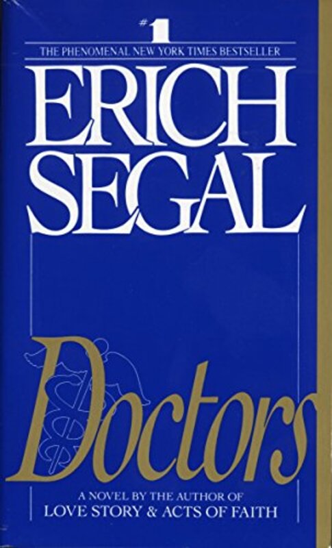 Book cover for "Doctors" by Erich Segal