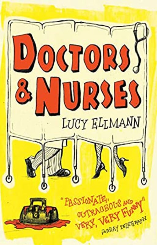 Book cover for "Doctors and Nurses" by Lucy Ellmann