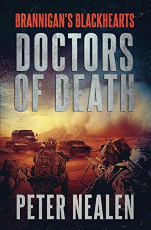 Book cover for "Doctors of Death" by Peter Nealen