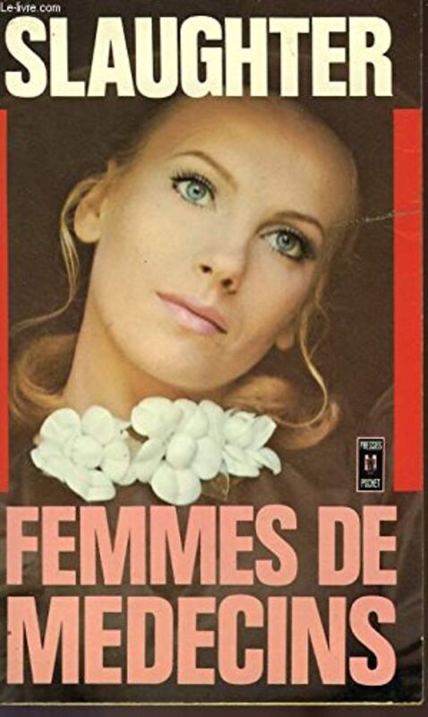 Book cover for "Doctors' Wives" by Frank G Slaughter