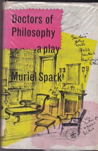 Book cover for "Doctors of Philosophy" by Muriel Spark