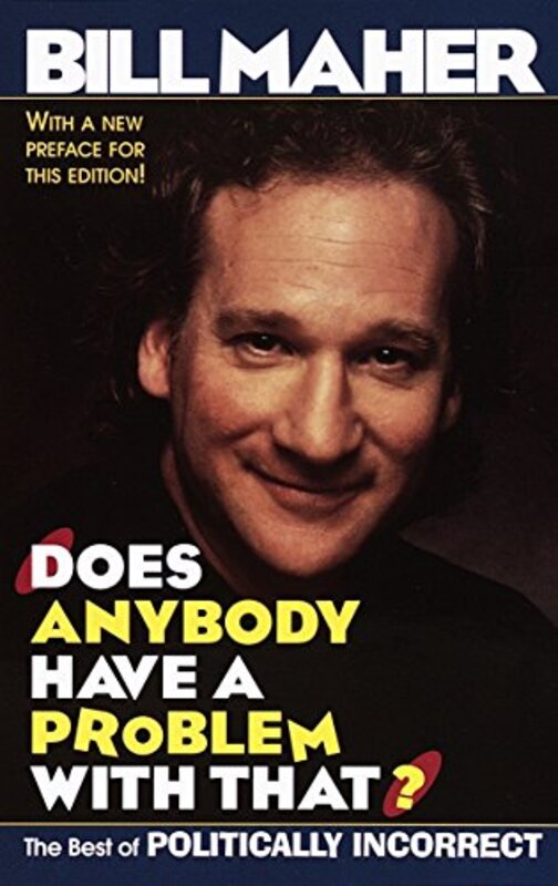 Book cover for "Does Anybody Have a Problem with That?"