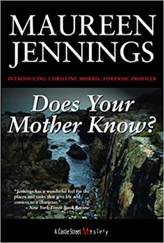 Book cover for "Does Your Mother Know?" by Maureen Jennings