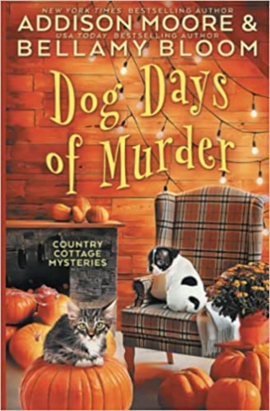Book cover for "Dog Days of Murder" by Addison Moore