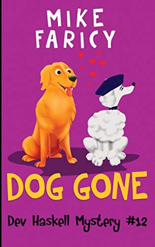 Book cover for "Dog Gone" by Mike Faricy