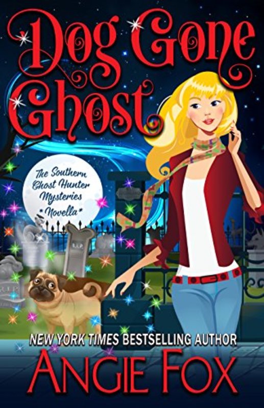 Book cover for "Dog Gone Ghost" by Angie Fox