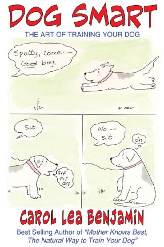 Book cover for "Dog Smart" by Carol Lea Benjamin