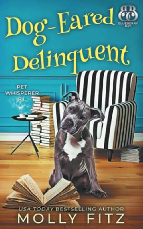 Book cover for "Dog-Eared Delinquent" by Molly Fitz