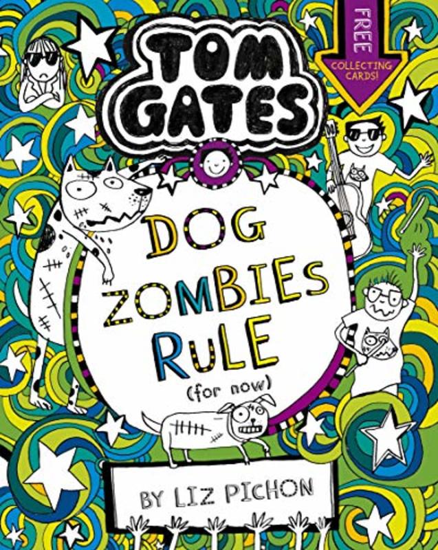 Book cover for "DogZombies Rule (For Now)" by Liz Pichon