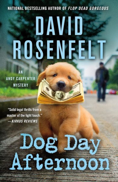 Book cover for "Dog Day Afternoon" by David Rosenfelt