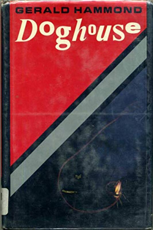 Book cover for "Doghouse" by Gerald Hammond