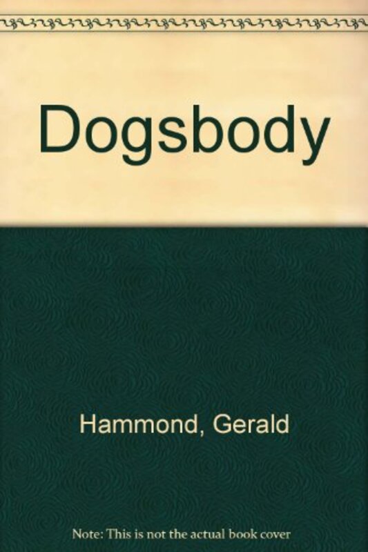 Book cover for "Dogsbody" by Gerald Hammond
