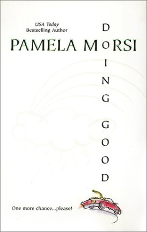 Book cover for "Doing Good" by Pamela Morsi