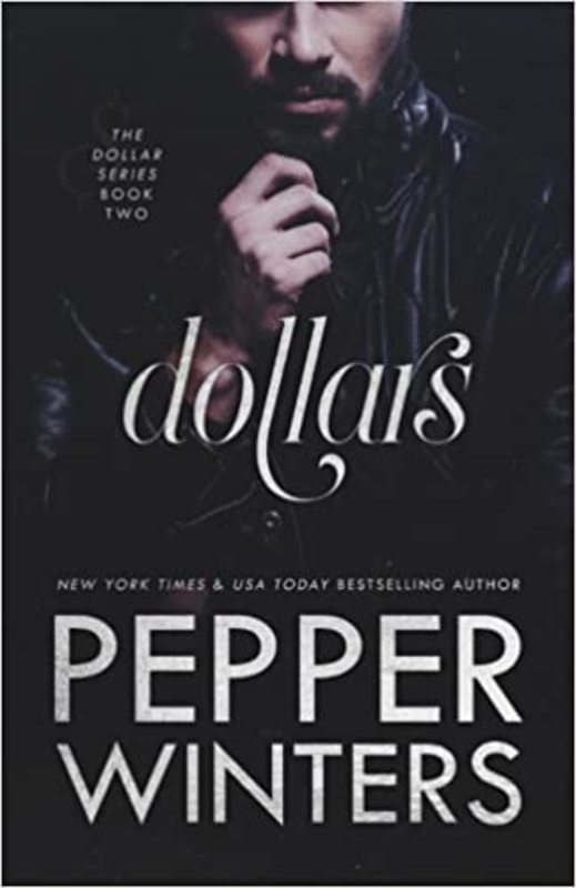 Book cover for "Dollars" by Pepper Winters