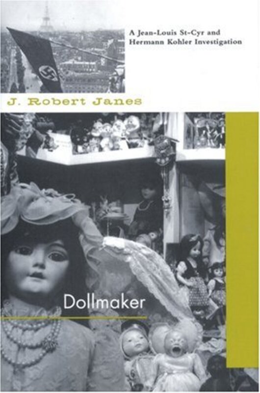 Book cover for "Dollmaker" by J Robert Janes
