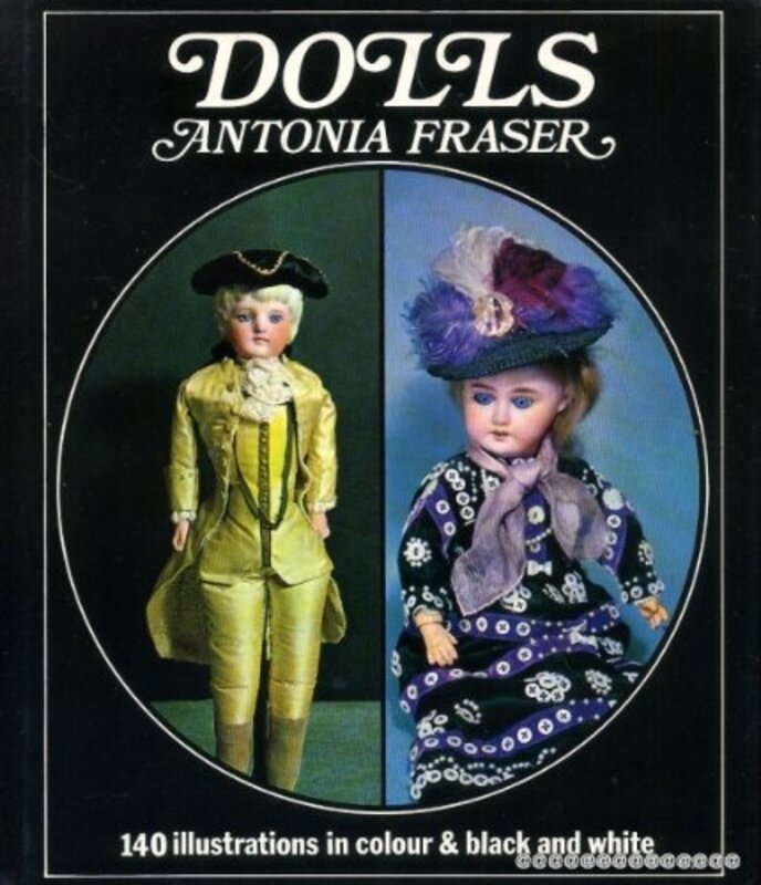 Book cover for "Dolls" by Antonia Fraser