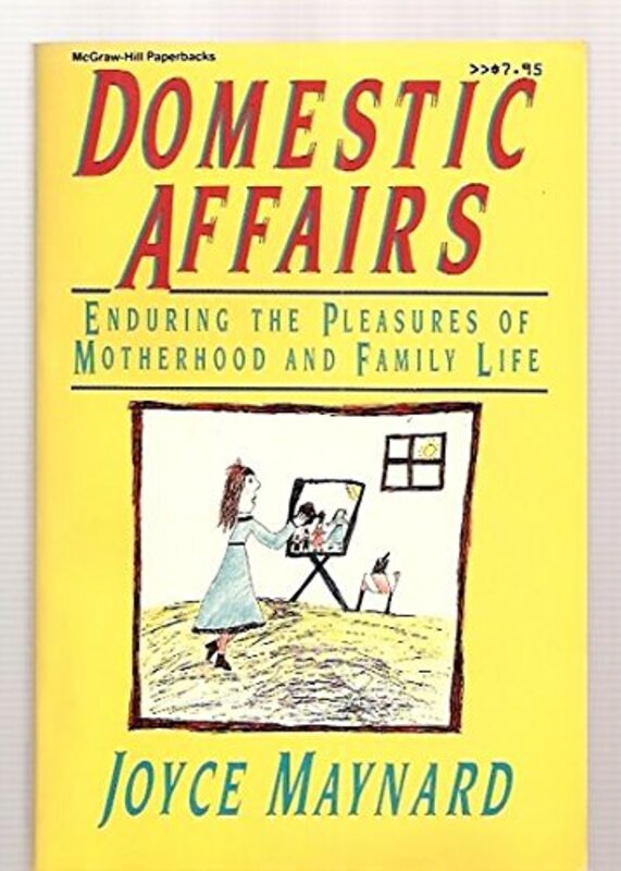 Book cover for "Domestic Affairs" by Joyce Maynard