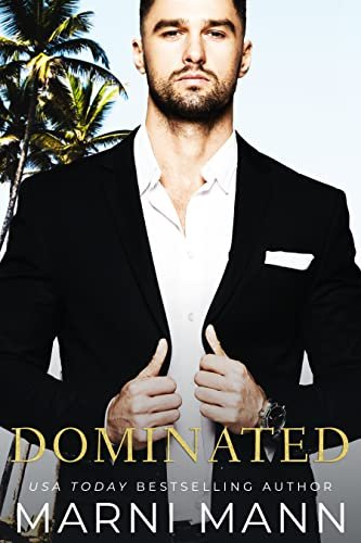 Book cover for "Dominated" by Marni Mann