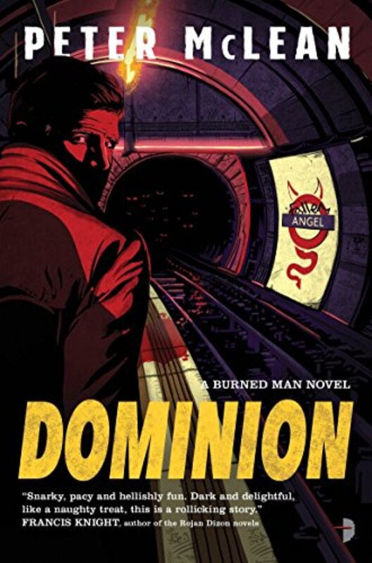 Book cover for "Dominion" by Peter McLean