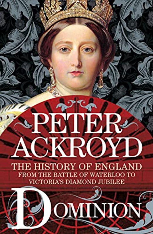 Book cover for "Dominion" by Peter Ackroyd