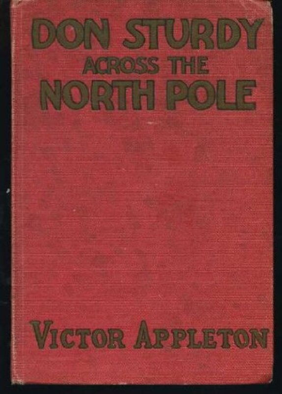 Book cover for "Don Sturdy in the Land of Volcanoes / The Trail of the Ten Thousand Smokes" by Victor Appleton