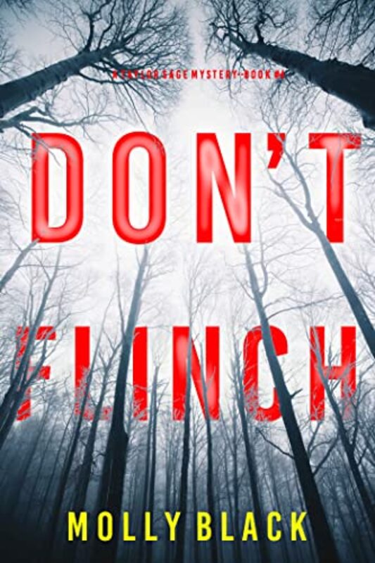 Book cover for "Don’t Flinch" by Molly Black