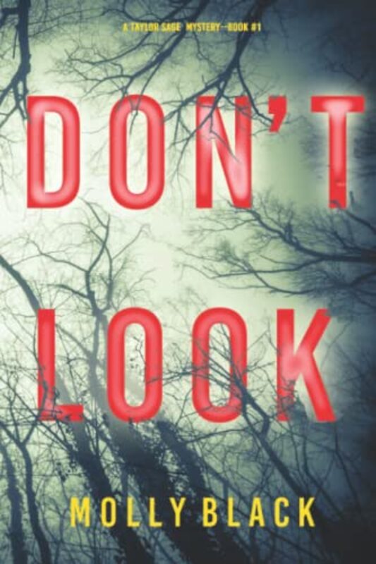 Book cover for "Don’t Look" by Molly Black