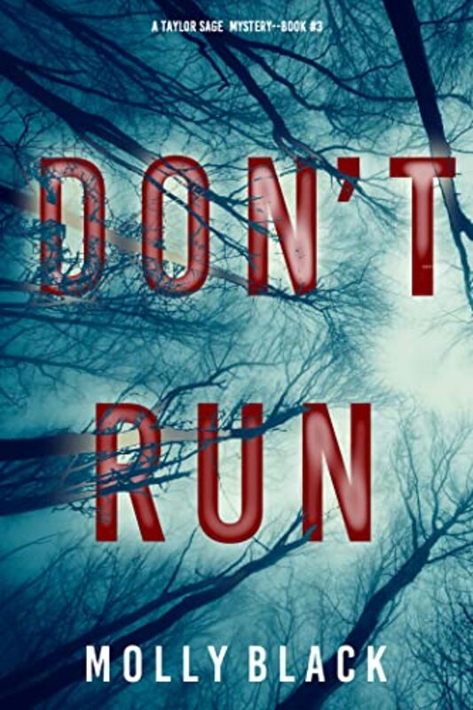 Book cover for "Don’t Run" by Molly Black