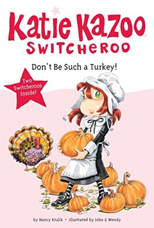 Book cover for "Don't Be Such a Turkey!" by Nancy Krulik