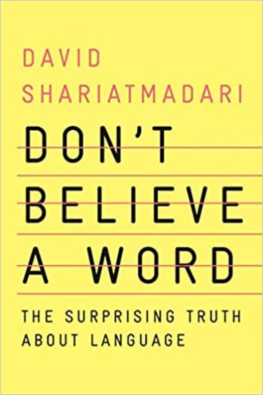 Book cover for "Don't Believe a Word" by David Shariatmadari