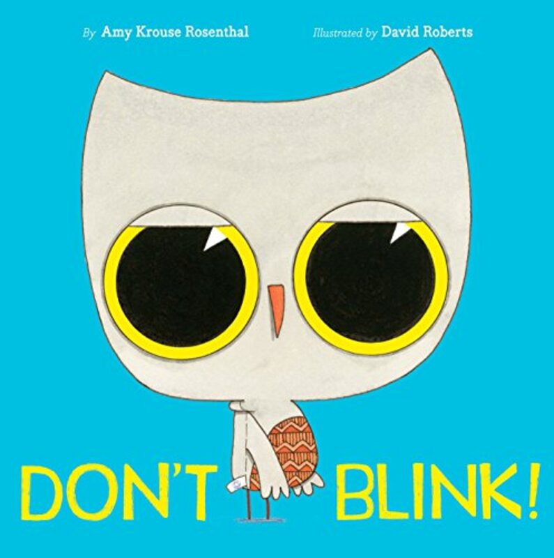 Book cover for "Don't Blink!" by Amy Krouse Rosenthal