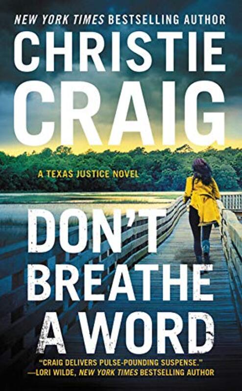 Book cover for "Don't Breathe a Word" by Christie Craig