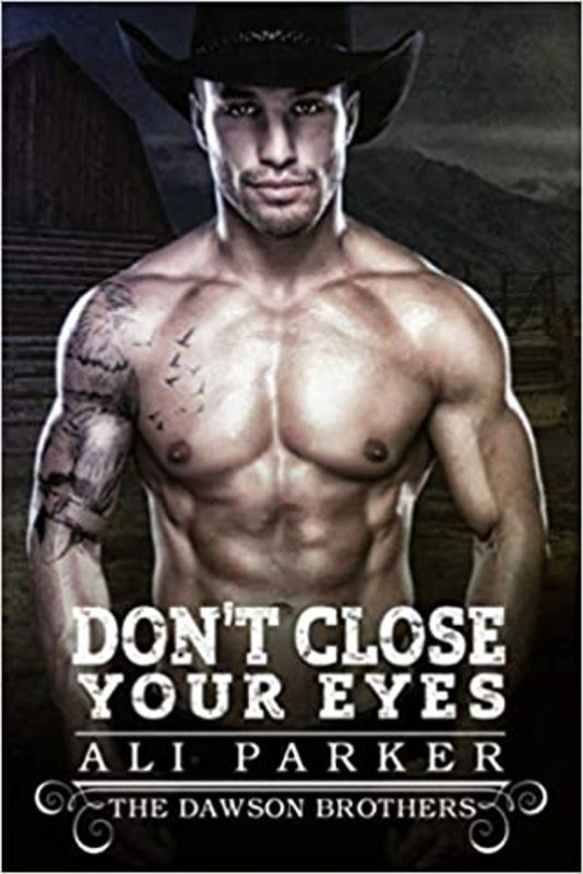 Book cover for "Don't Close Your Eyes" by Ali Parker
