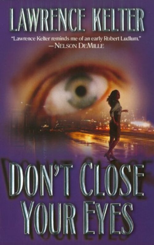 Book cover for "Don't Close Your Eyes" by Lawrence Kelter