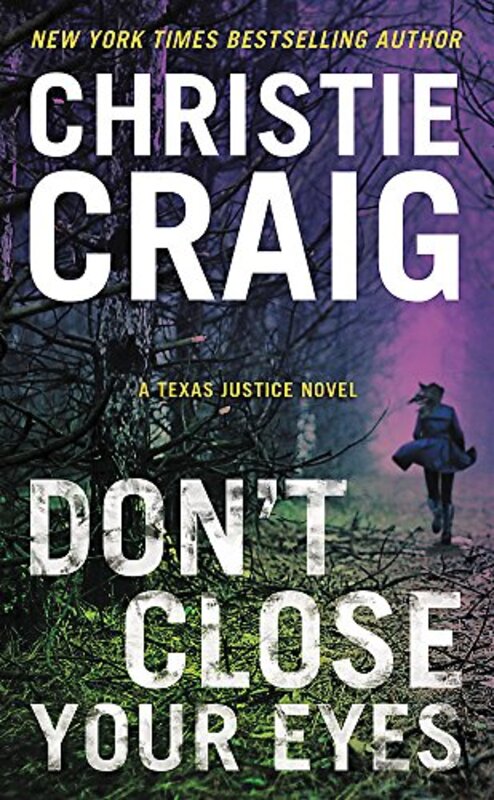 Book cover for "Don't Close Your Eyes" by Christie Craig
