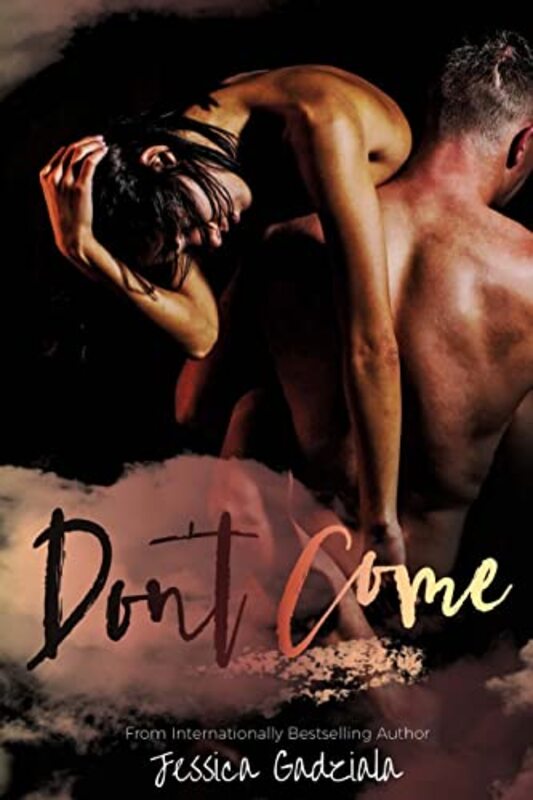 Book cover for "Don't Come" by Jessica Gadziala