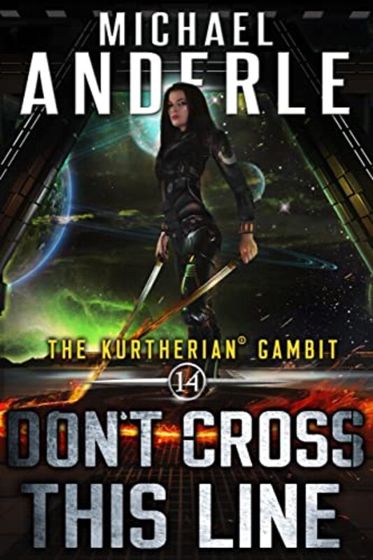 Book cover for "Don't Cross This Line" by Michael Anderle