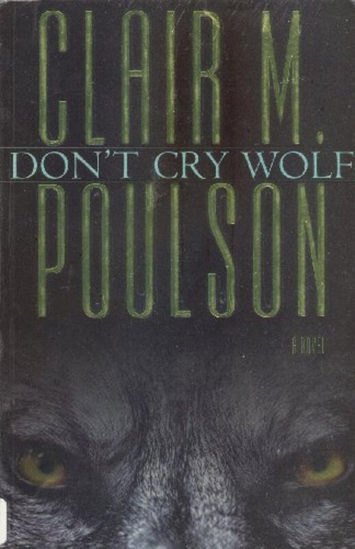Book cover for "Don't Cry Wolf" by Clair M Poulson