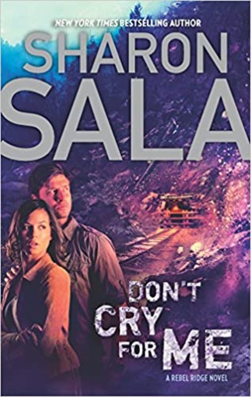 Book cover for "Don't Cry for Me" by Sharon Sala
