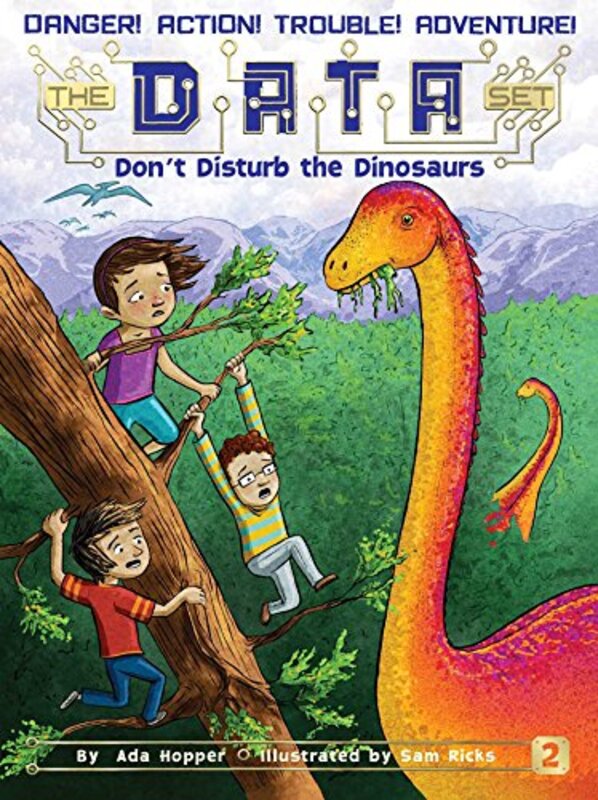 Book cover for "Don't Disturb the Dinosaurs" by Ada Hopper