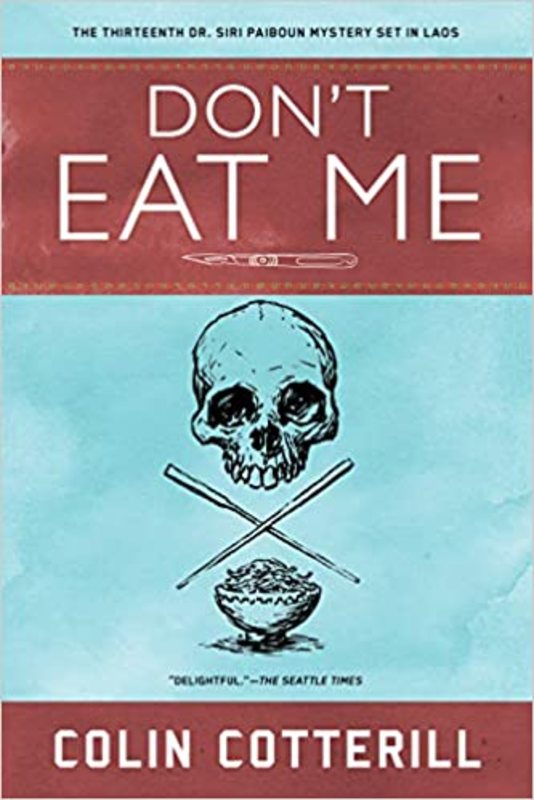 Book cover for "Don't Eat Me" by Colin Cotterill