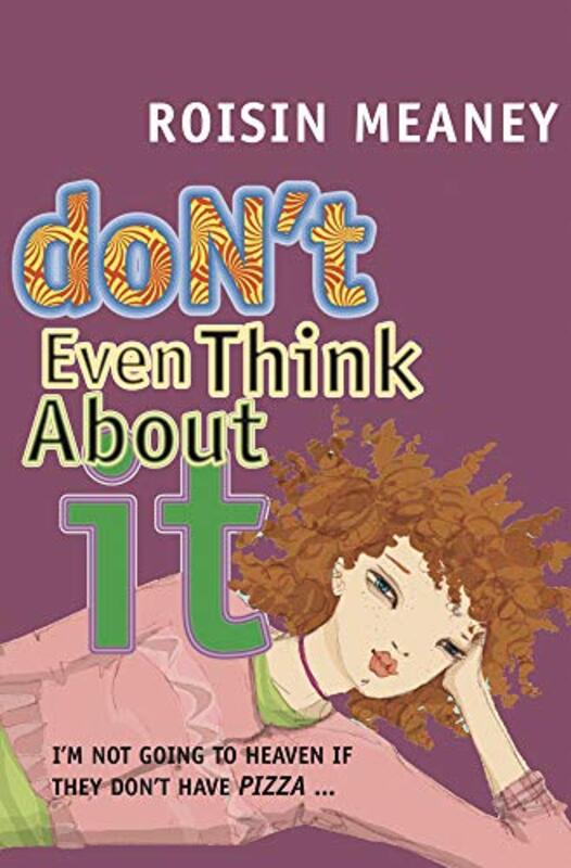 Book cover for "Don't Even Think About It" by Roisin Meaney