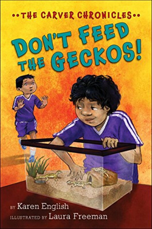 Book cover for "Don't Feed the Geckos!" by Karen English