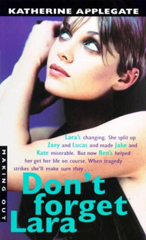 Book cover for "Don't Forget Lara" by Katherine Applegate