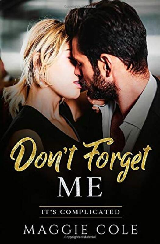 Book cover for "Don't Forget Me" by Maggie Cole