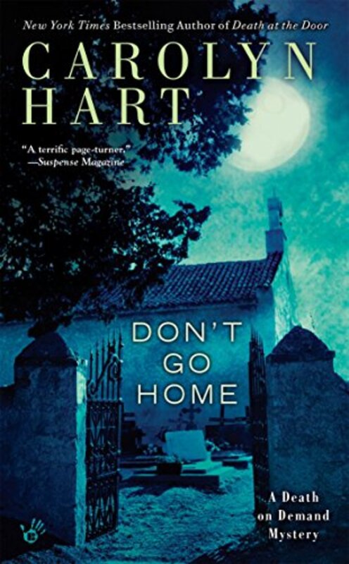 Book cover for "Don't Go Home" by Carolyn Hart