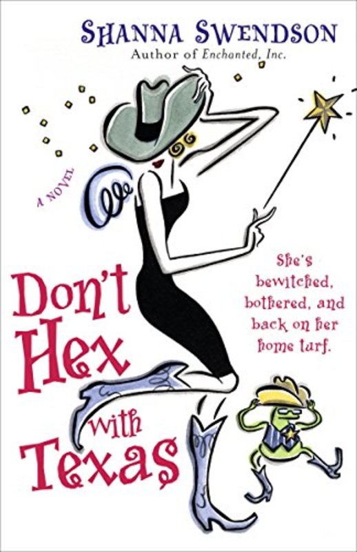 Book cover for "Don't Hex with Texas" by Shanna Swendson