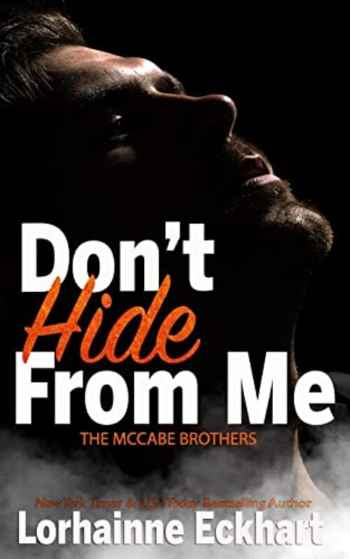 Book cover for "Don't Hide From Me: Luc" by Lorhainne Eckhart
