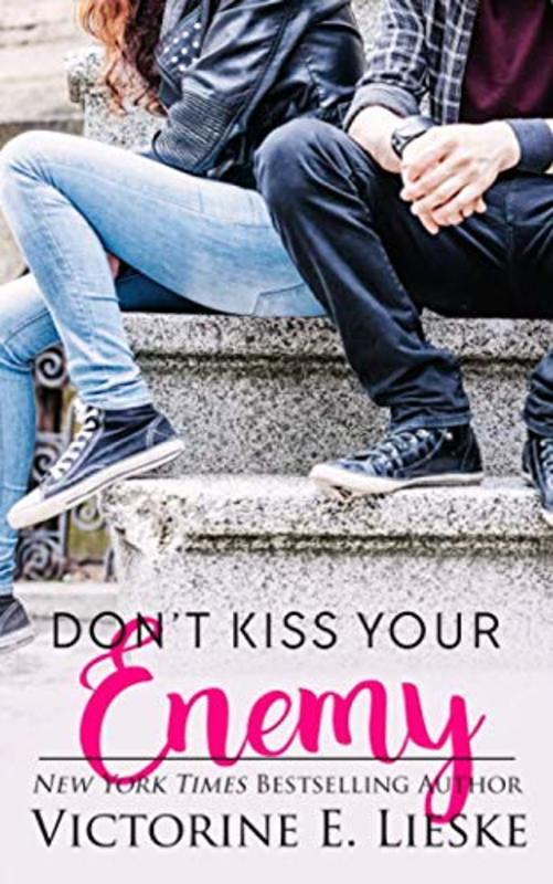 Book cover for "Don't Kiss Your Enemy" by Victorine E Lieske