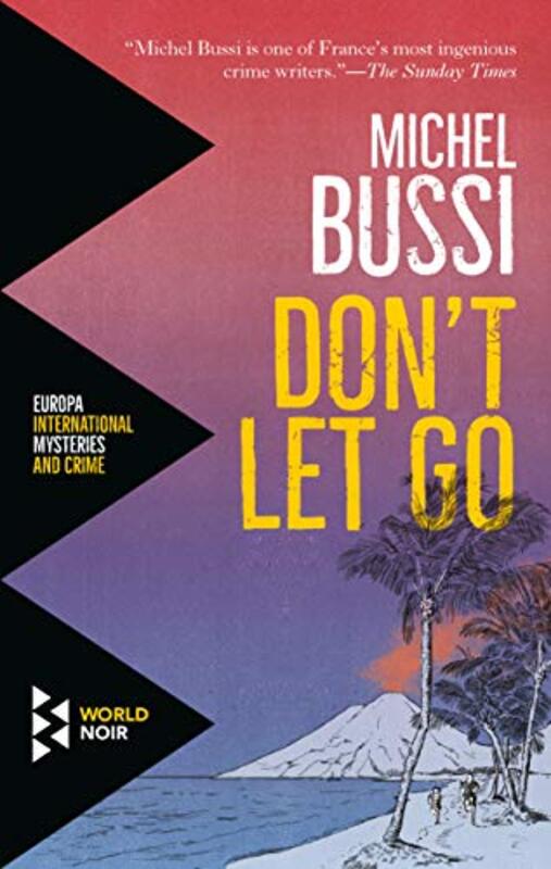 Book cover for "Don't Let Go" by Michel Bussi